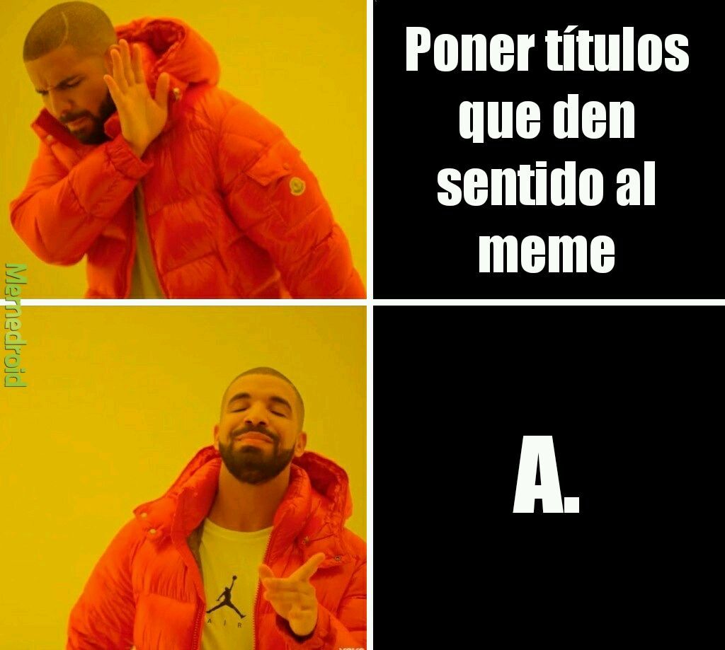 A. - meme