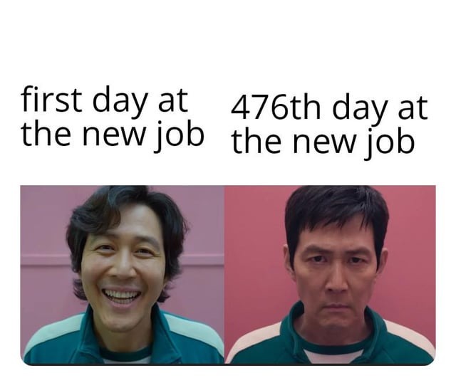 the new job - meme