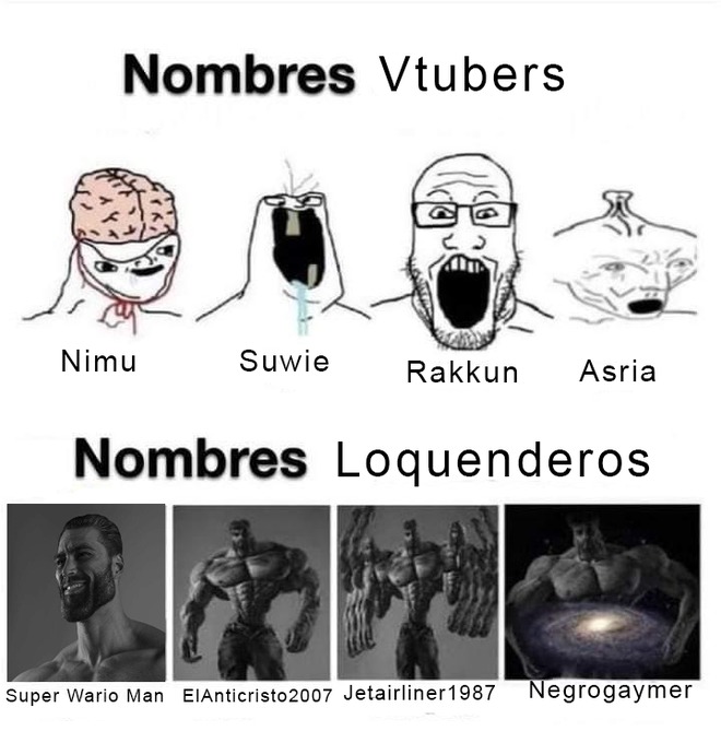 Esos eran nombres pero de los god - meme