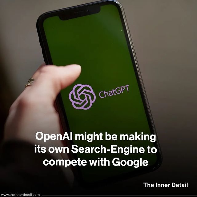 OpenAI might be making its own Search-Engine to compete with Google - meme