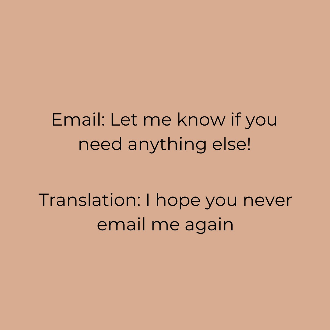 What emails really mean - meme
