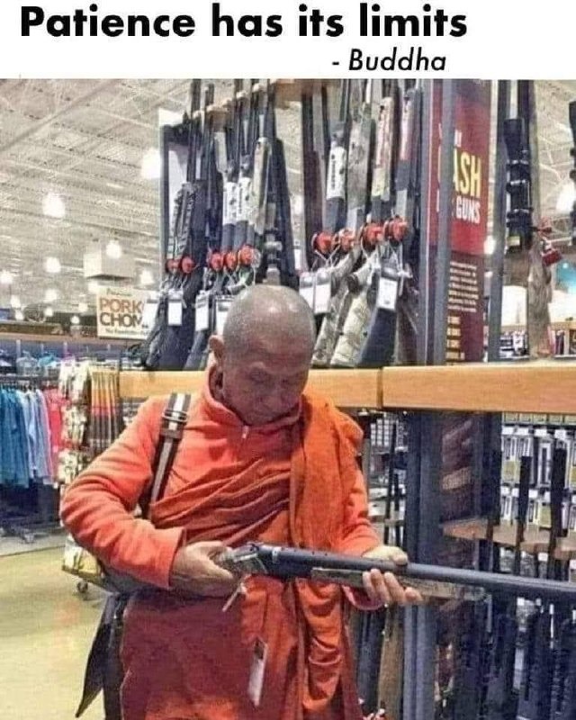 Buddha was patient but not THAT patient - meme