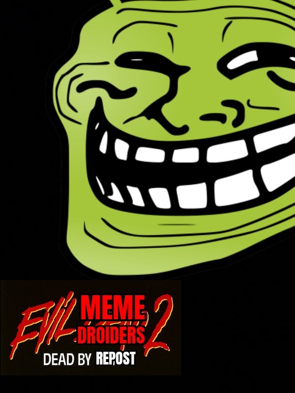 El poster está basado en Evil Dead 2 - meme