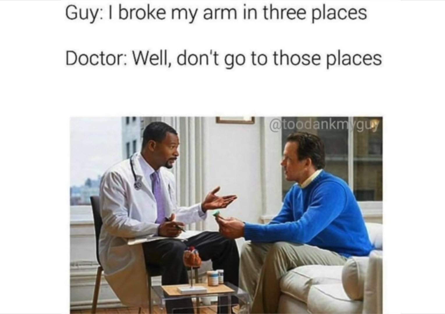 Why dads shouldn't be doctors - meme