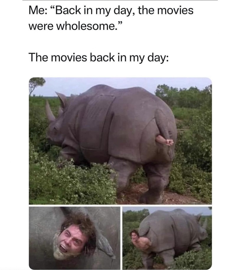 Movies back in the day.. - meme