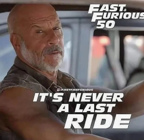Fast and furious 50 - meme