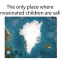 The only place where unvaxinated children are safe