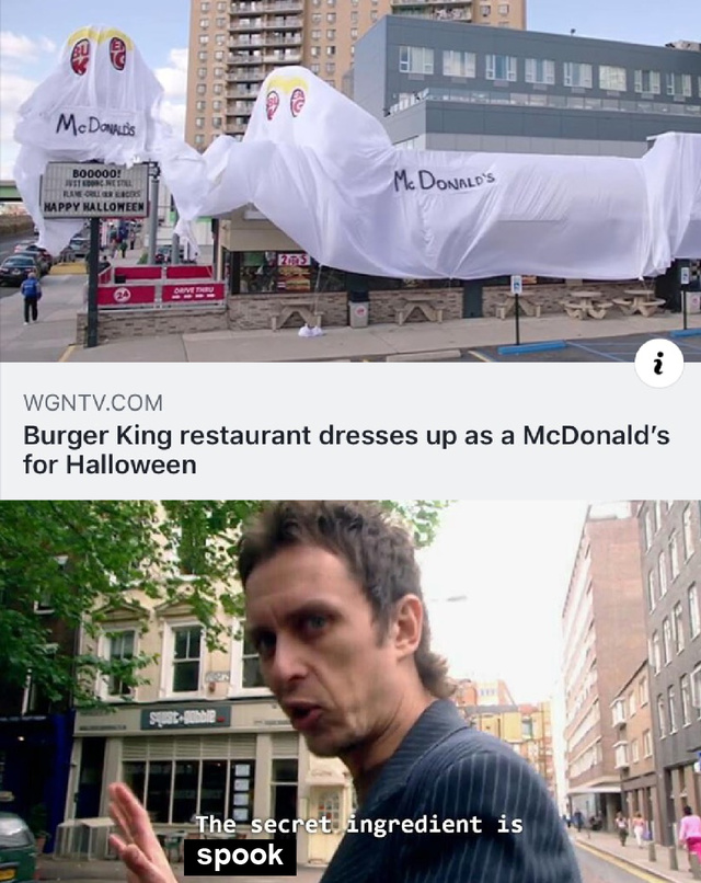 Burger King restaurant dresses up as a McDonald's for Halloween - meme
