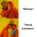 Gloves meme