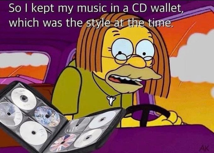 ﻿So | kept my music in a CD wallet, which was the style at the time