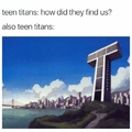 do you remember Teen Titans intro?