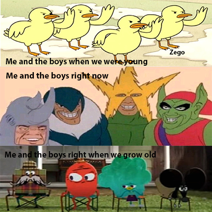 Me and the boy's life - meme