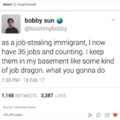 Inmigrants steal our jobs
