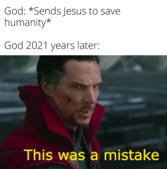 God has left the chat - meme