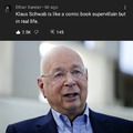 Of course Klaus Schwab is a fucking Rothschild 