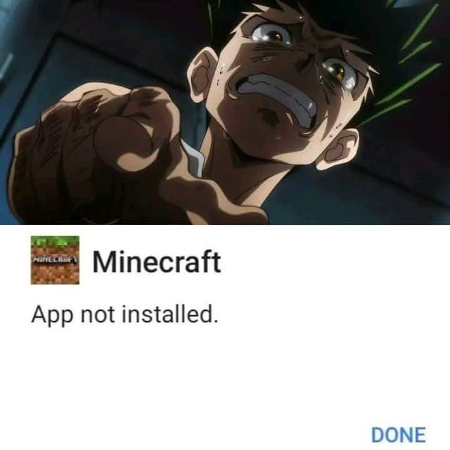 Minecraft not installed. That’s it. That’s the apocalypse. - meme