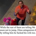 Now’s not the time, Elmo