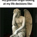 Meu anjo da guarda vendo as decisões da minha vida