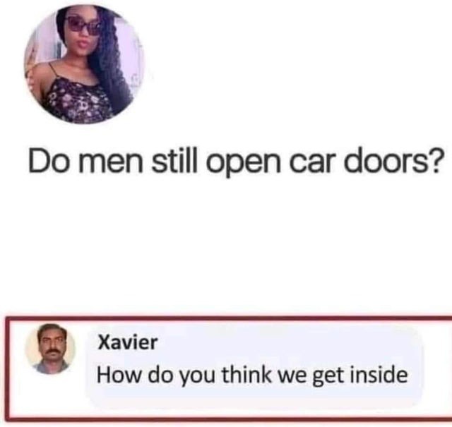 Do men still open car doors? - meme