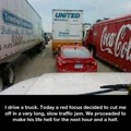 Don't piss off the truckers!
