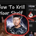 krill your shelf