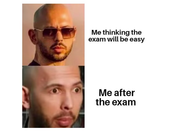 Exam day - meme