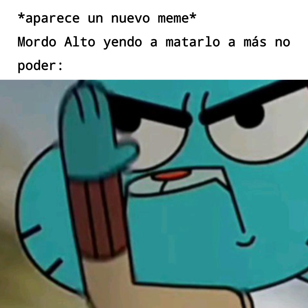 Si pasa y mucho - meme