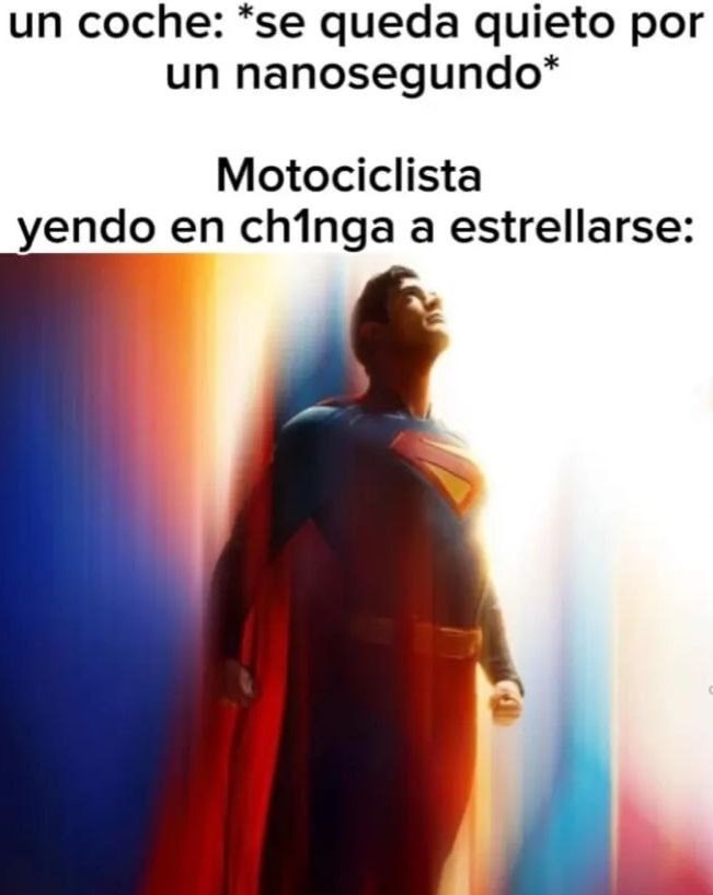 Motociclistas be like - meme