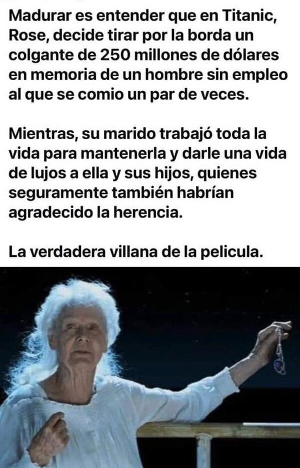La villana de la película de Titanic - meme