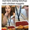 Holy fucking ketchup
