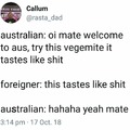 Australia is a different planet entirely