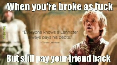 The Lannister's send their regards - meme