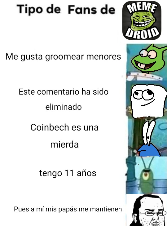 Meme de mrda hecho por mí, hagan lo que quieran