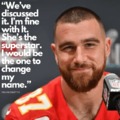 Kelce about Taylor Swift