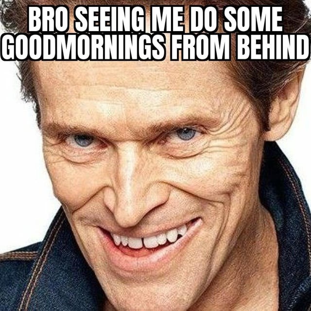 bros sending good‑morning screeches on the timeline - meme