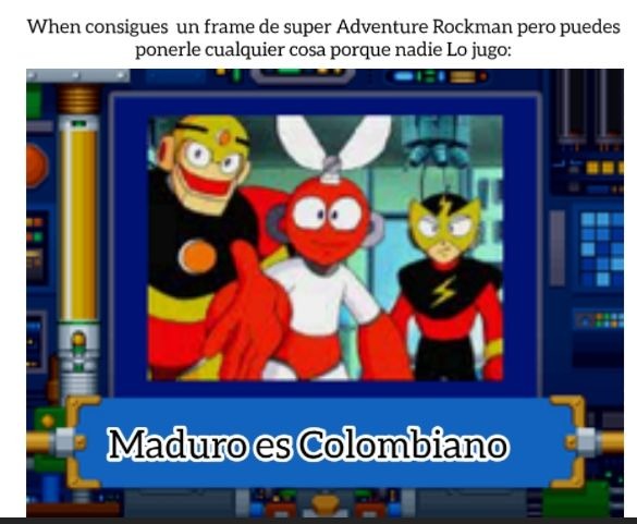 Irónicamente super Adventure Rockman iba a estar situado en colombia - meme