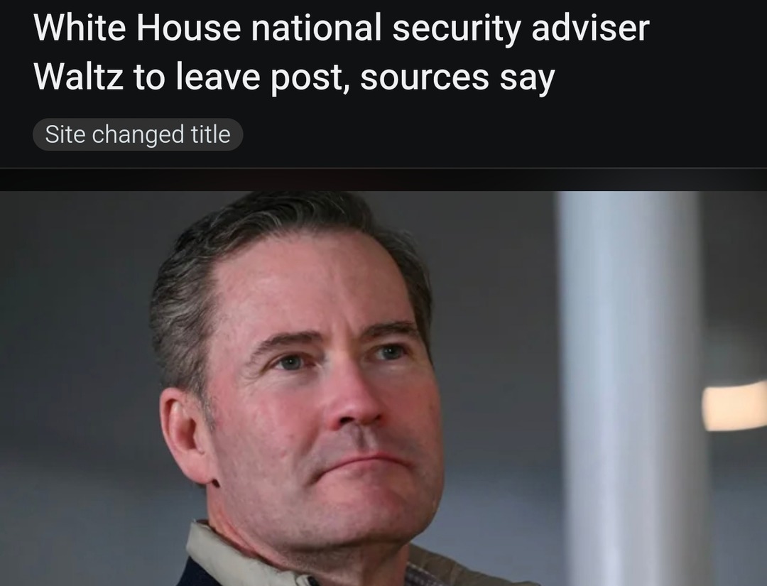 White House national security adviser Waltz stepping down - meme
