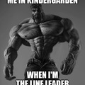 Line leader gigachad
