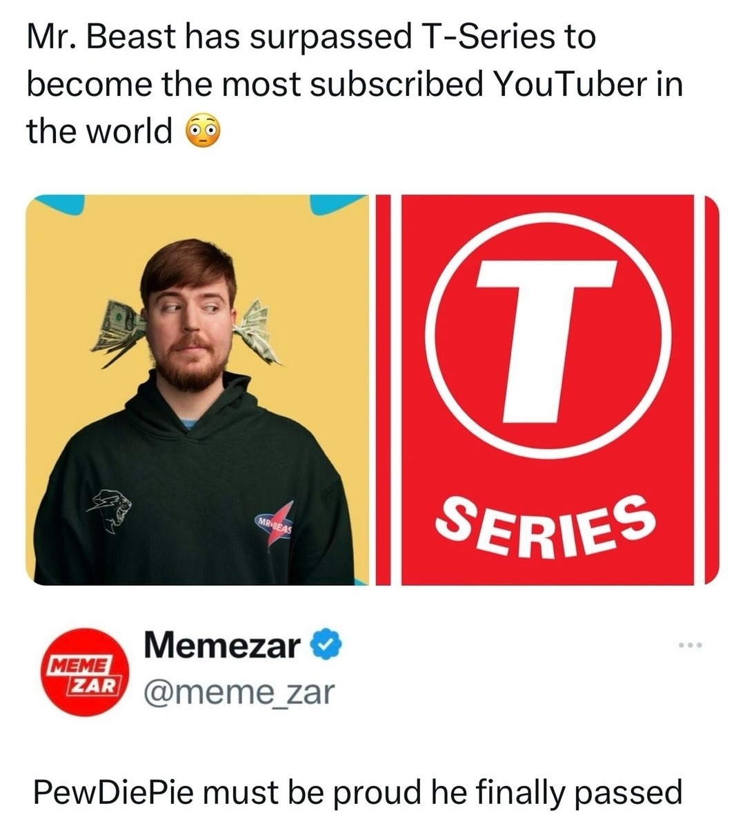 Mr beast surpassed T-series - meme