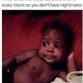 Scary movie issues