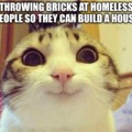 i believe in you Homeless man you can build a house