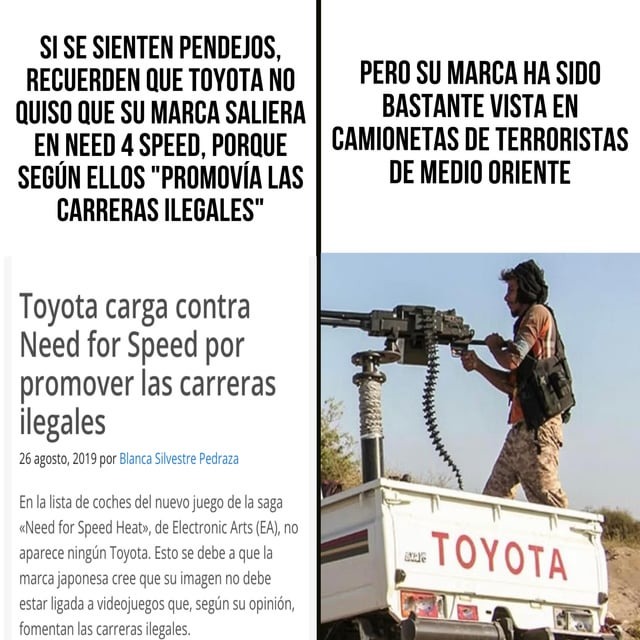 Toyota en 2019 criticaba a Nedd For Speed but ahora los de Hamas usan Toyotas - meme
