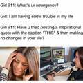 911 what's your emergency?