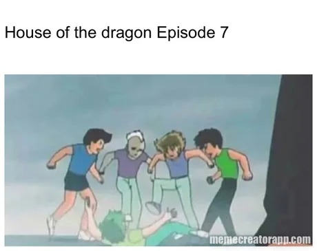 Meme de la casa del dragon episodio 7