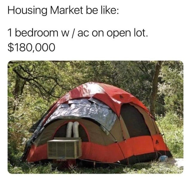 Housing market nowadays - meme