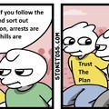 Trust the plan