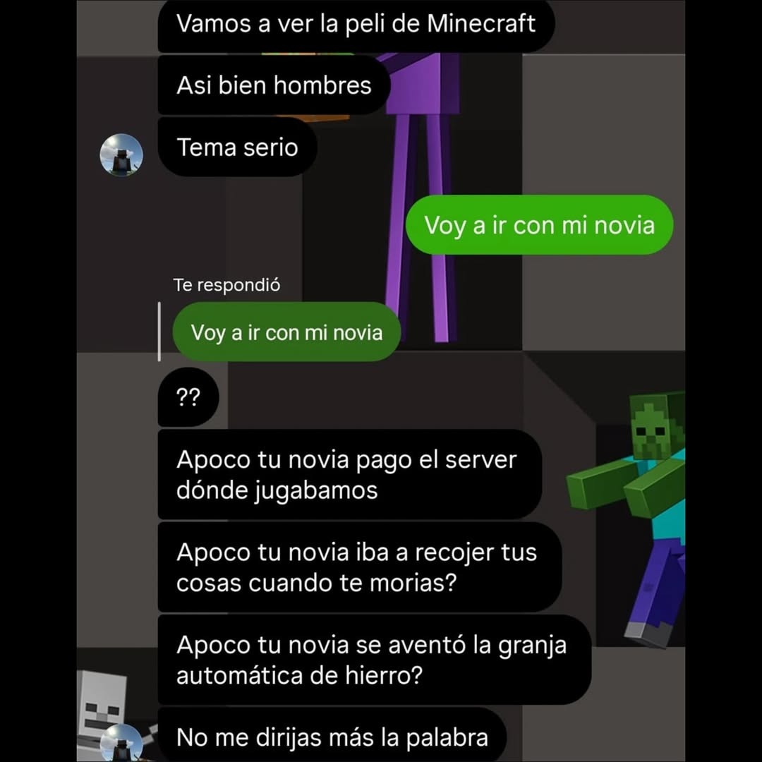 Vamos a ver la peli de Minecraft como hombres, no como traidores - meme
