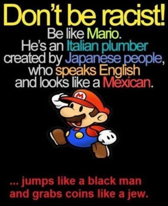 Don't be Racist - meme