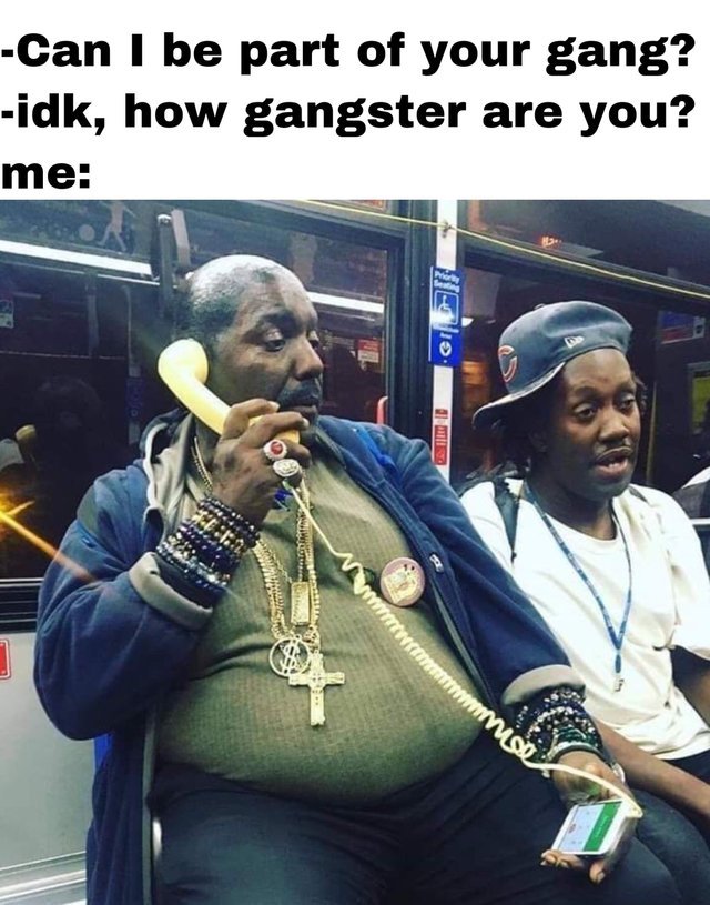 How gangster are you? - meme