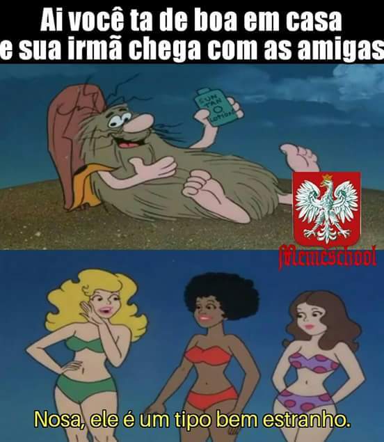 Eu na vida só que sem irmã e sem amigas - meme